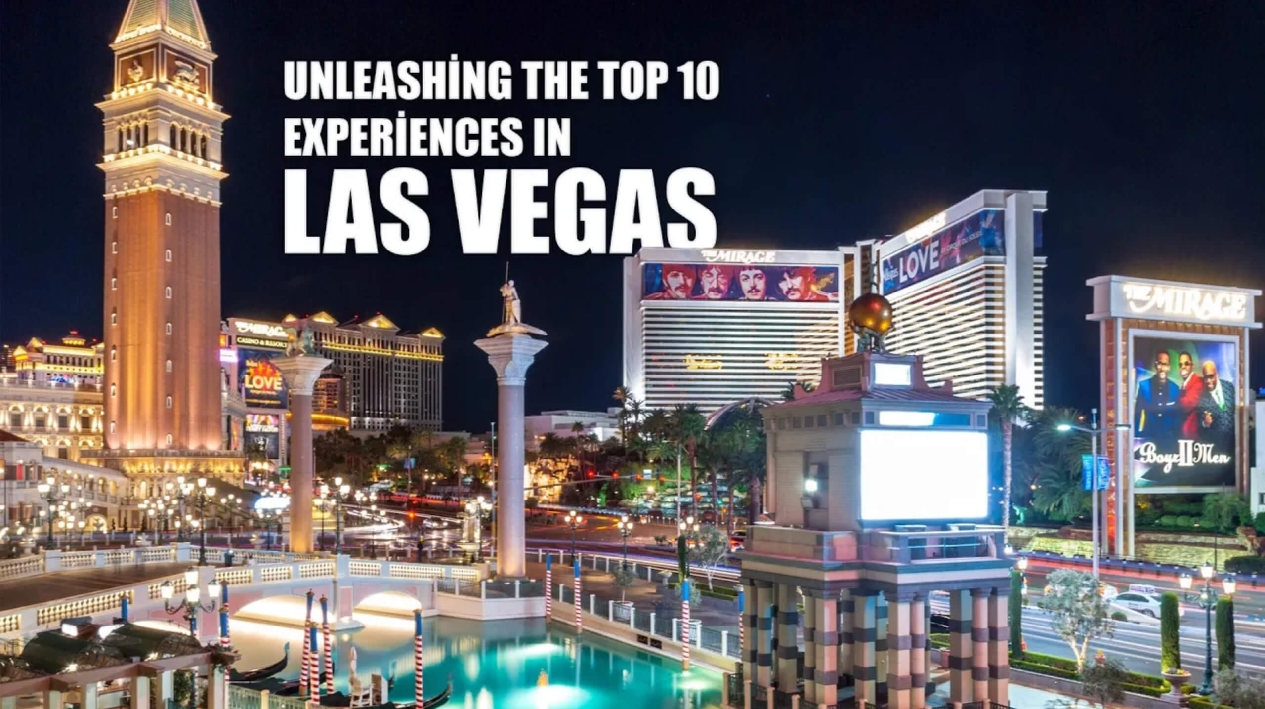 10 Best things to do in Las Vegas